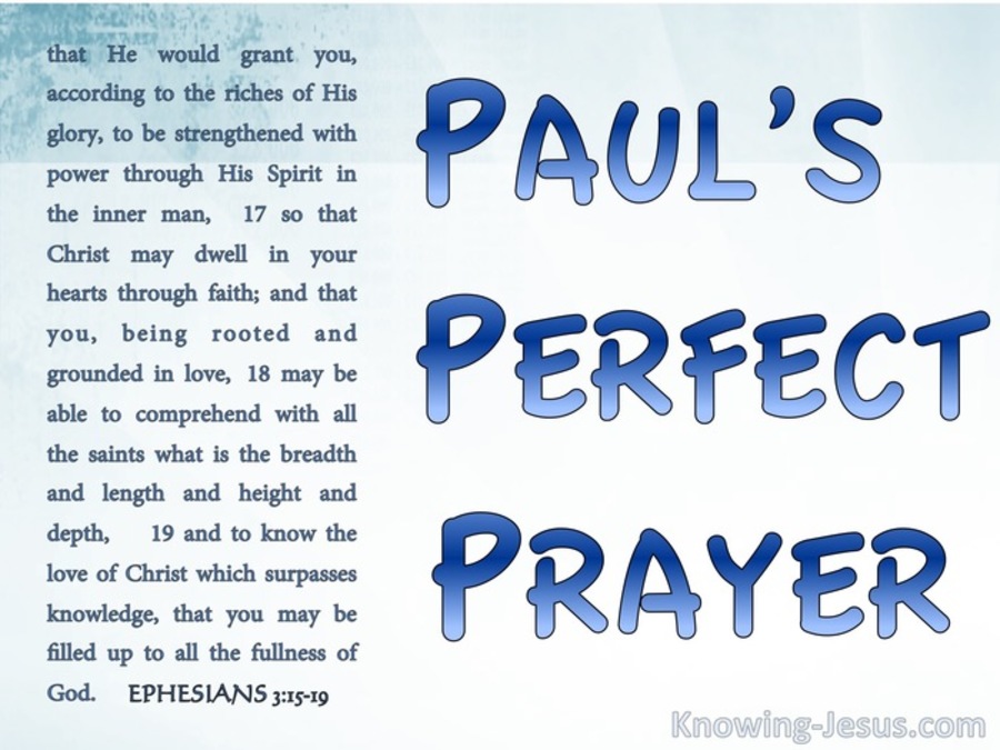 Ephesians 3:15 Paul's Perfect Prayer (devotional)12:05 (blue)